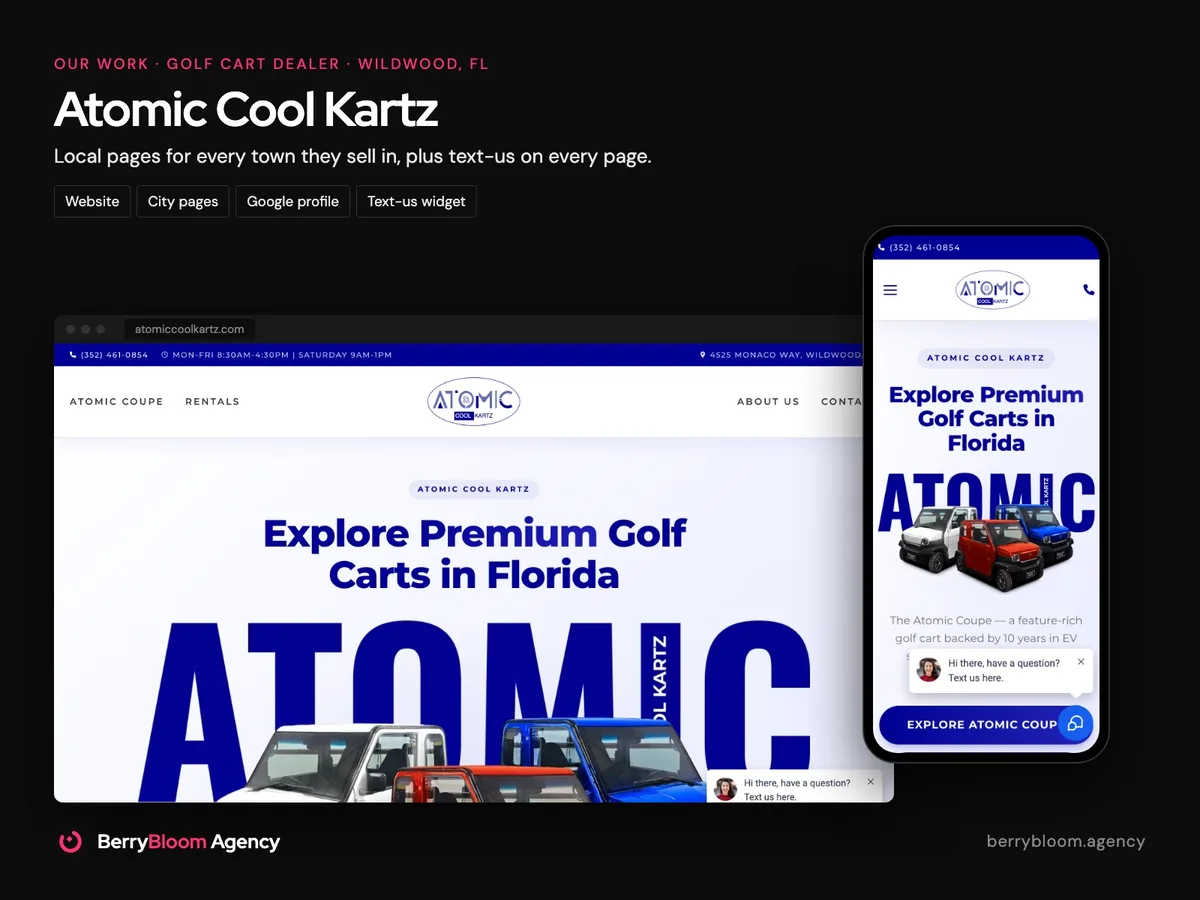 Atomic Cool Kartz, a golf cart dealer in Wildwood, Florida: desktop and phone views of the website we built, with city pages and a text-us widget