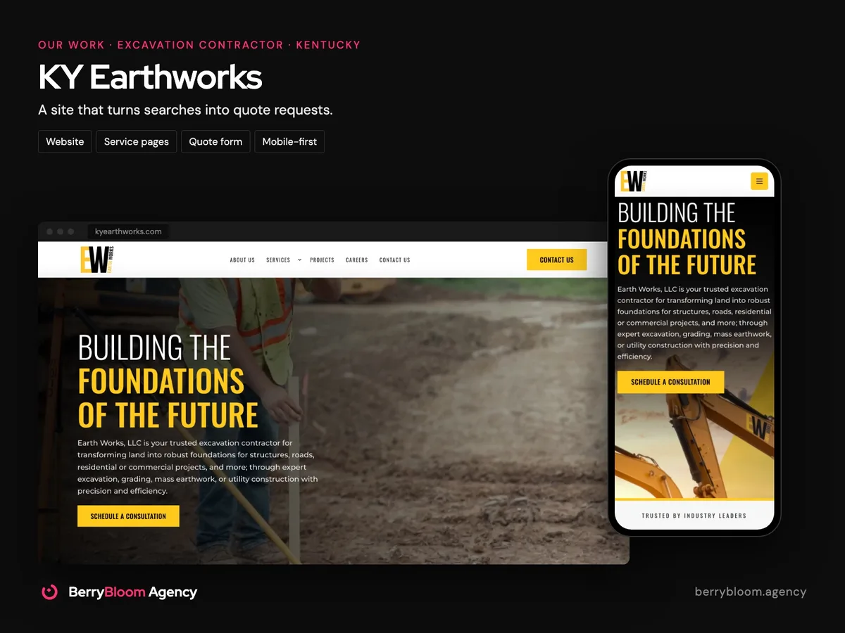 KY Earthworks, an excavation contractor in Kentucky: desktop and phone views of the website we built, with a quote-request button